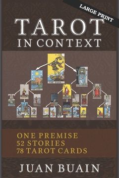 portada Tarot in Context (Large Print): Learn Tarot Cards Contextually Through Stories (in English)