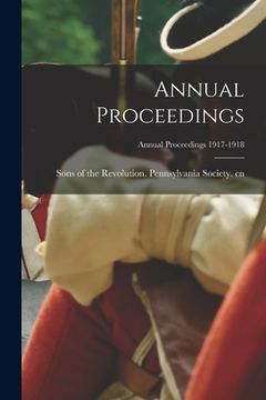 portada Annual Proceedings; Annual proceedings 1917-1918 (en Inglés)