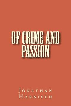 portada Of Crime and Passion (en Inglés)