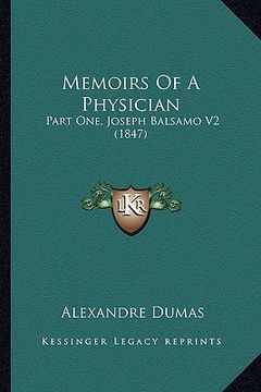 portada memoirs of a physician: part one, joseph balsamo v2 (1847) (en Inglés)
