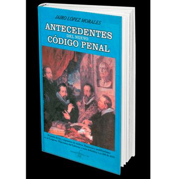 portada ANTECEDENTES DEL NUEVO CODIGO PENAL (in Spanish)