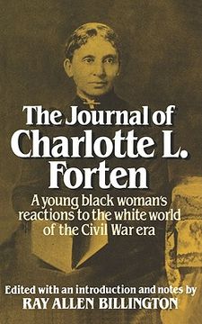 portada the journal of charlotte l. forten (en Inglés)