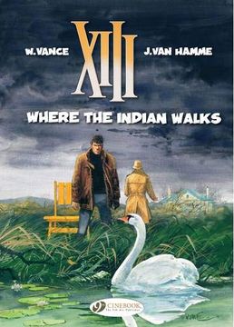 portada Where the Indian Walks: Xiii Vol. 2 (en Inglés)