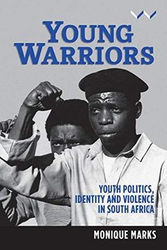 portada Young Warriors: Youth Politics, Identity and Violence in South Africa (en Inglés)