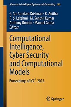 portada Computational Intelligence, Cyber Security and Computational Models: Proceedings of Icc3, 2013: 246 (Advances in Intelligent Systems and Computing) (en Inglés)