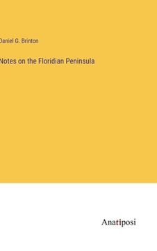 portada Notes on the Floridian Peninsula