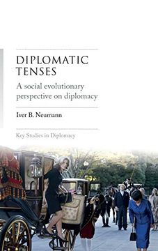 portada Diplomatic Tenses: A Social Evolutionary Perspective on Diplomacy (Key Studies in Diplomacy)