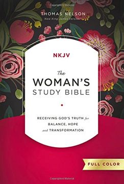 portada The NKJV, Woman's Study Bible, Hardcover, Full-Color: Receiving God's Truth for Balance, Hope, and Transformation (Bible Nkjv) (en Inglés)