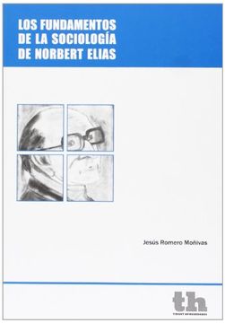 portada Los Fundamentos de la Sociología de Norbert Elias (Estudios de Economía y Sociología)