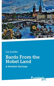 portada Bards From the Nobel Land: A Swedish Heritage (en Inglés)