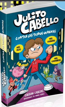 portada Julito Cabello Contra las Tribus Urbanas (in Spanish)