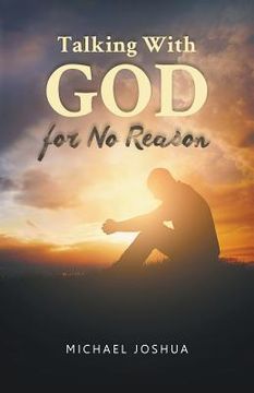 portada Talking With GOD for No Reason (en Inglés)