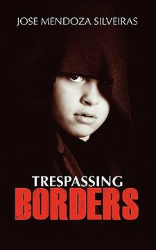 portada trespassing borders (en Inglés)