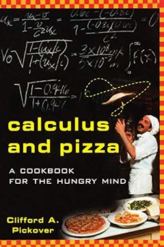 portada Calculus and Pizza: A Cookbook for the Hungry Mind 