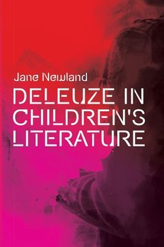 portada Deleuze in Children'S Literature (in English)