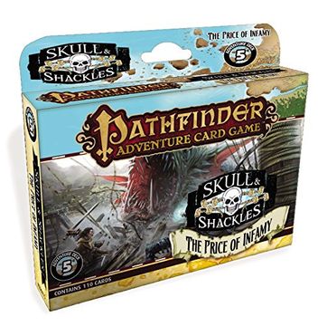 portada Pathfinder Adventure Card Game: Skull & Shackles Adventure Deck 5 - The Price of Infamy