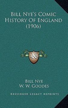 portada bill nye's comic history of england (1906) (en Inglés)