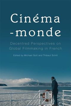 portada Cinéma-Monde: Decentred Perspectives on Global Filmmaking in French (en Inglés)
