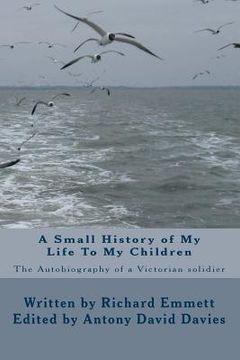 portada A Small History of My Life To My Children (in English)