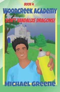 portada Don't Vandalize Dragons! (en Inglés)