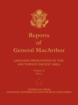 portada reports of general macarthur: japanese operations in the southwest pacific area. volume 2, part 1 (in English)