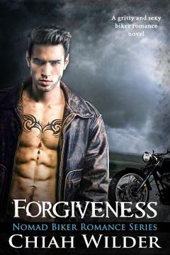 portada Forgiveness: Nomad Biker Romance (en Inglés)