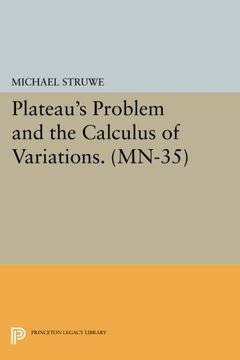 portada Plateau's Problem and the Calculus of Variations. (Mn-35) (Mathematical Notes) (in English)