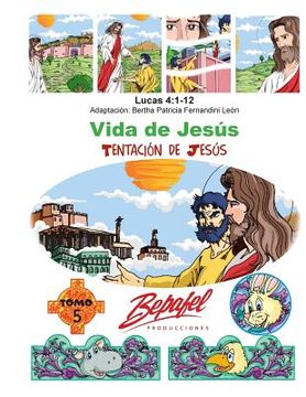 portada Vida de Jesús-La tentación de Jesús: Tomo 5 (in Spanish)