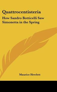 portada quattrocentisteria: how sandro botticelli saw simonetta in the spring (en Inglés)
