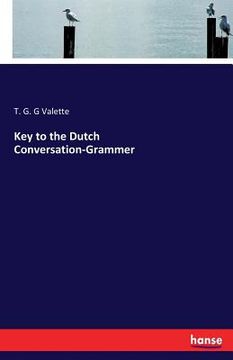 portada Key to the Dutch Conversation-Grammer (en Inglés)
