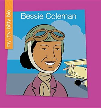 portada Bessie Coleman (my Itty-Bitty Bio) 