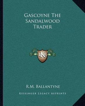 portada gascoyne the sandalwood trader (en Inglés)