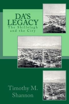 portada Da's Legacy: The Shillelagh and the City (en Inglés)