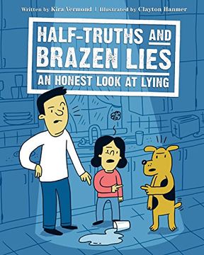 portada Half-Truths and Brazen Lies: An Honest Look at Lying
