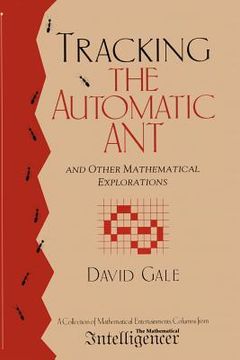 portada tracking the automatic ant: and other mathematical explorations (en Inglés)