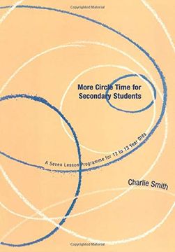 portada More Circle Time for Secondary Students: A Seven Lesson Programme for 12 to 13 Year Olds (Lucky Duck Books) (en Inglés)