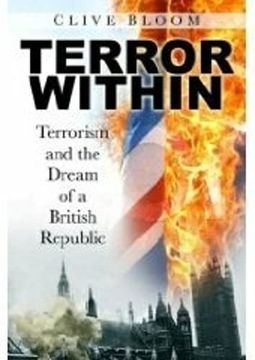 portada Terror Within: Terrorism and the Dream of a British Republic (en Inglés)