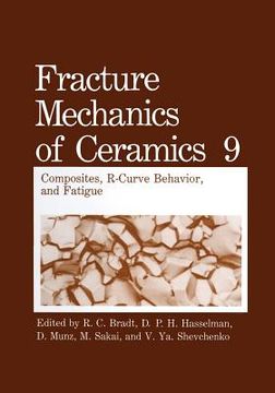 portada Fracture Mechanics of Ceramics: Composites, R-Curve Behavior, and Fatigue (en Inglés)