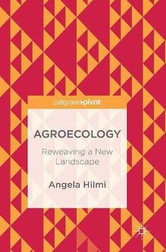 portada Agroecology: Reweaving a new Landscape (in English)