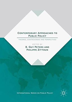 portada Contemporary Approaches To Public Policy: Theories, Controversies And Perspectives (international Series On Public Policy) (en Inglés)