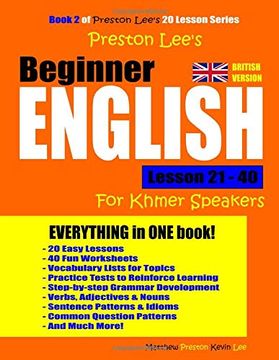 portada Preston Lee's Beginner English Lesson 21 - 40 for Khmer Speakers (British) (in English)