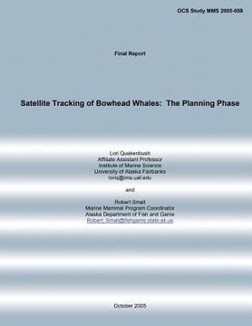 portada Satellite Tracking of Bowhead Whales: The Planning Phase