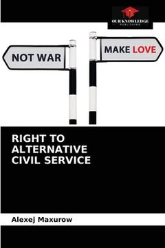 portada Right to Alternative Civil Service (en Inglés)