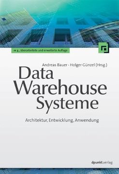 portada Data-Warehouse-Systeme: Architektur, Entwicklung, Anwendung (en Alemán)