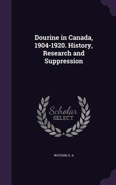 portada Dourine in Canada, 1904-1920. History, Research and Suppression