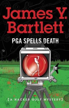 portada P.G.A. Spells Death: A Hacker Golf Mystery (en Inglés)