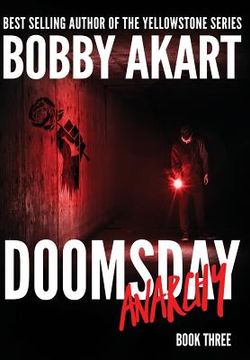 portada Doomsday Anarchy: A Post-Apocalyptic Survival Thriller (en Inglés)