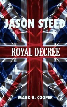 portada Jason Steed Royal Decree: Volume 4 (en Inglés)