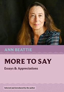 portada More to Say: Essays and Appreciations