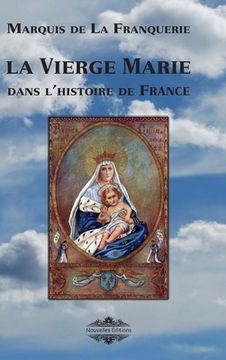 portada La Vierge Marie dans l'histoire de France (en Francés)